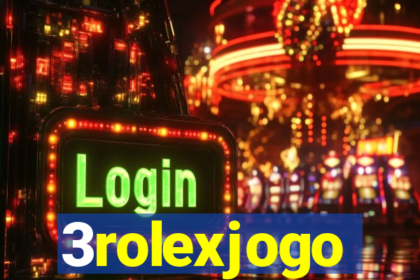 3rolexjogo