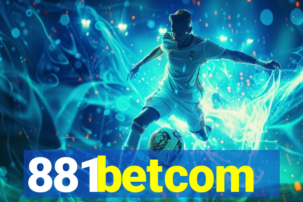 881betcom