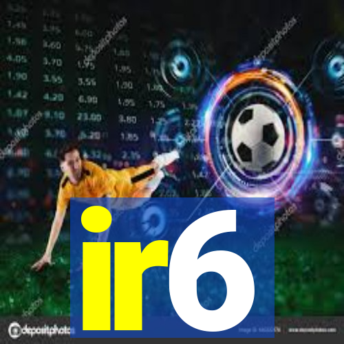 ir6