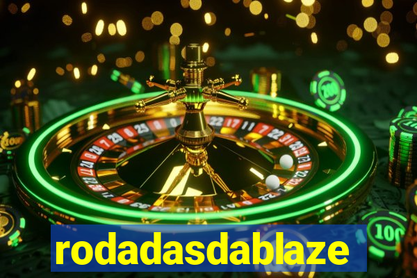 rodadasdablaze