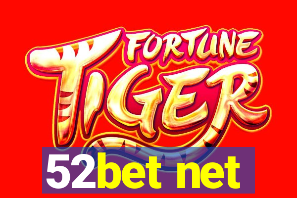 52bet net