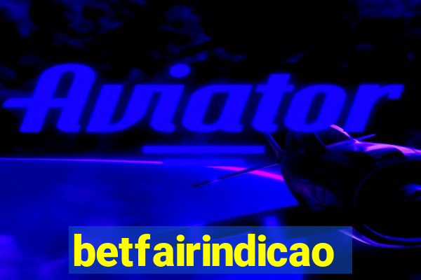 betfairindicao