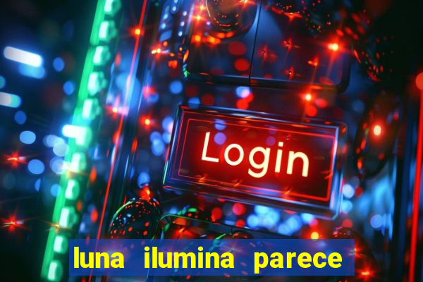 luna ilumina parece com qual perfume importado natura