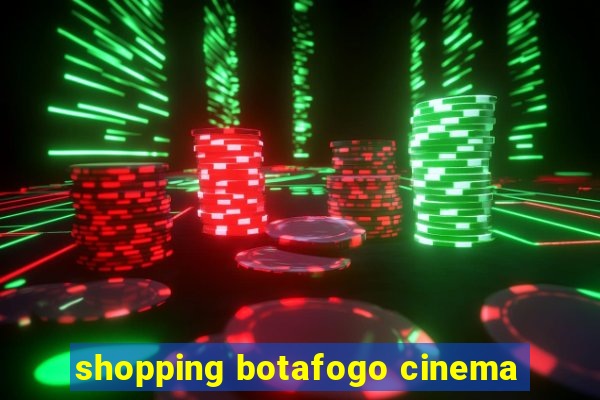 shopping botafogo cinema