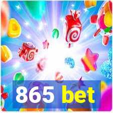 865 bet