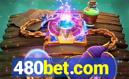 480bet.com