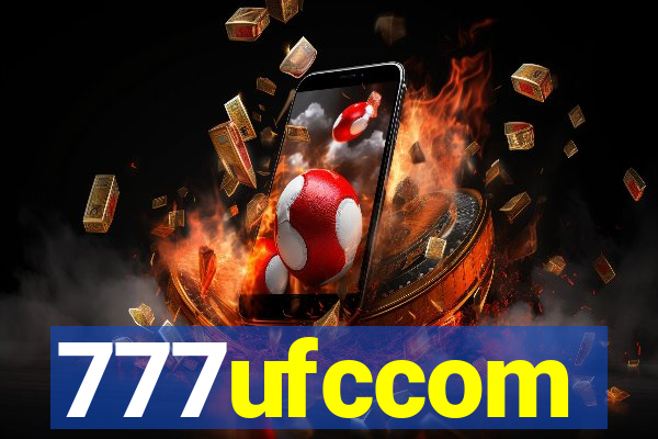 777ufccom