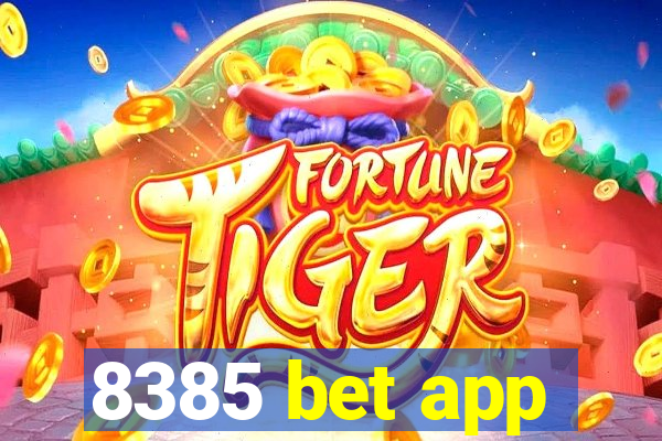 8385 bet app