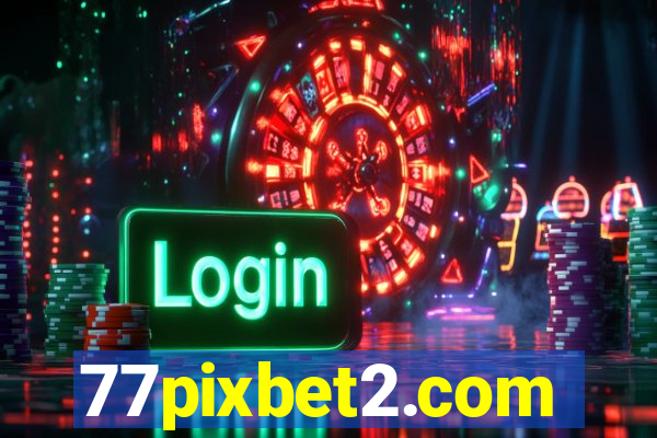 77pixbet2.com