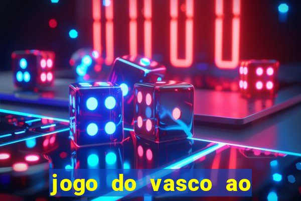 jogo do vasco ao vivo hd