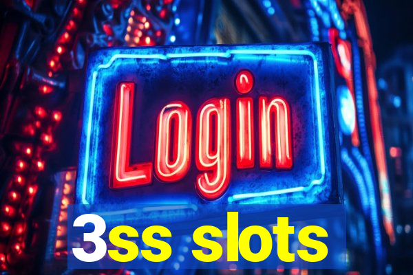 3ss slots