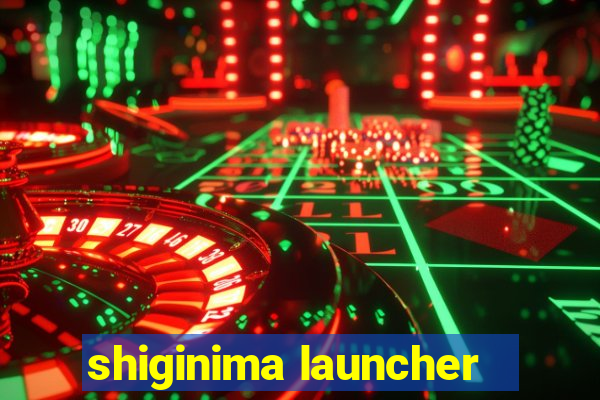 shiginima launcher