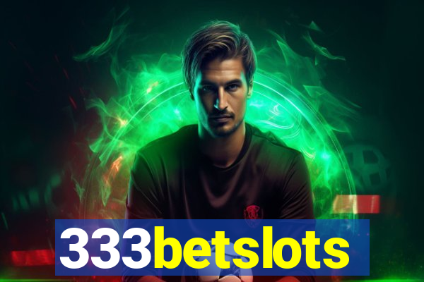 333betslots