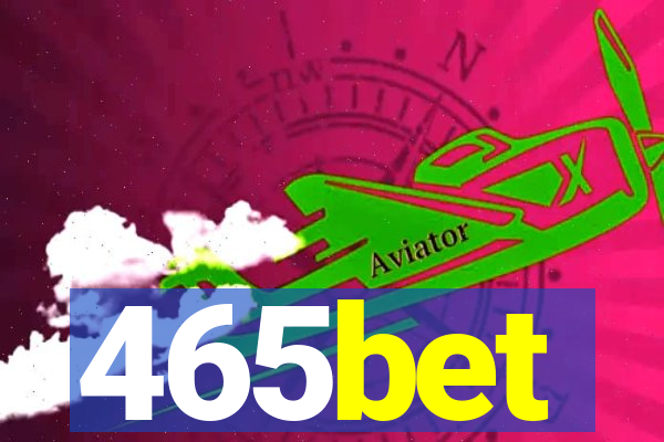 465bet