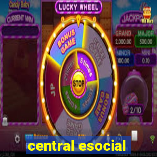 central esocial