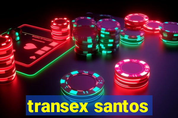 transex santos