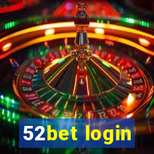 52bet login