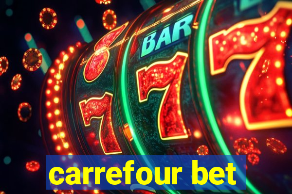 carrefour bet