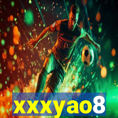 xxxyao8