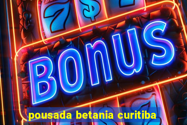 pousada betania curitiba