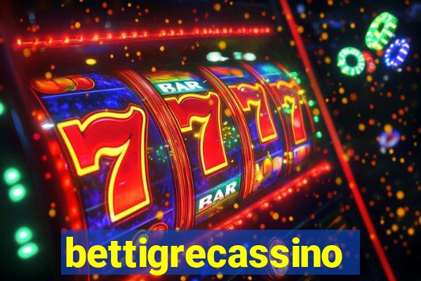 bettigrecassino