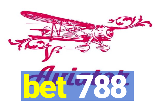 bet 788