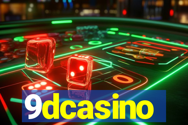 9dcasino