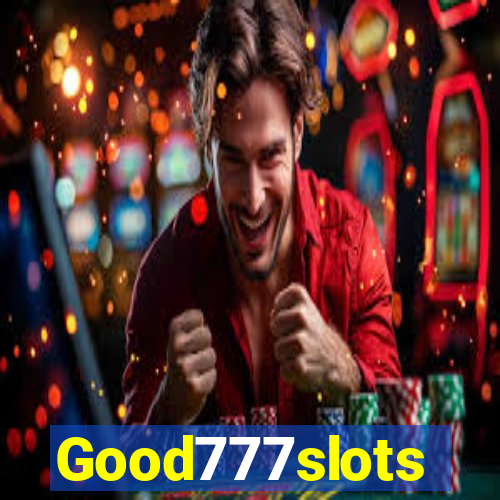 Good777slots