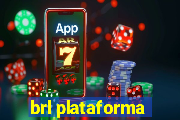 brl plataforma