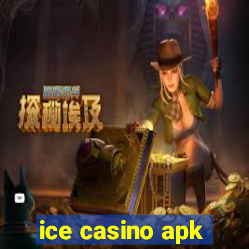 ice casino apk