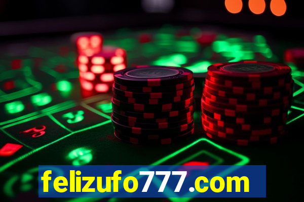 felizufo777.com