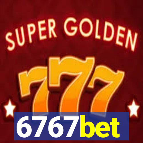 6767bet