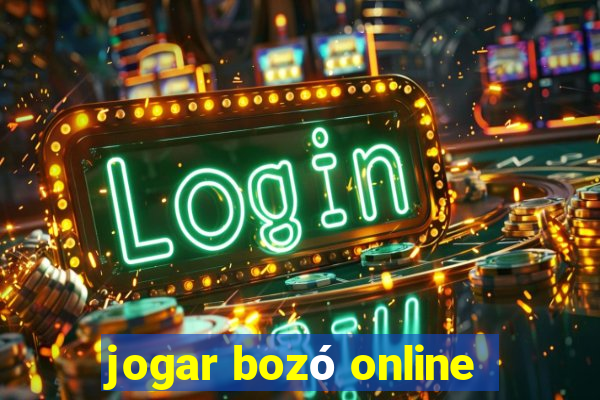 jogar bozó online