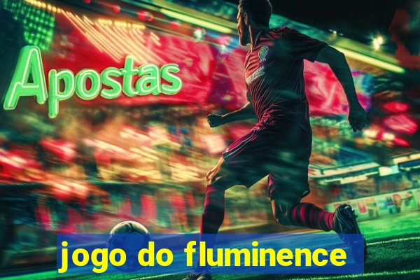 jogo do fluminence