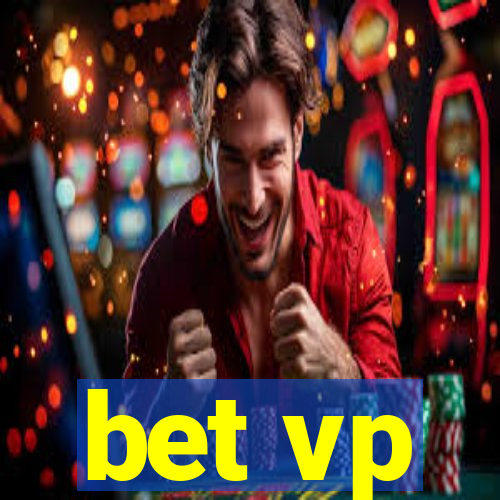 bet vp