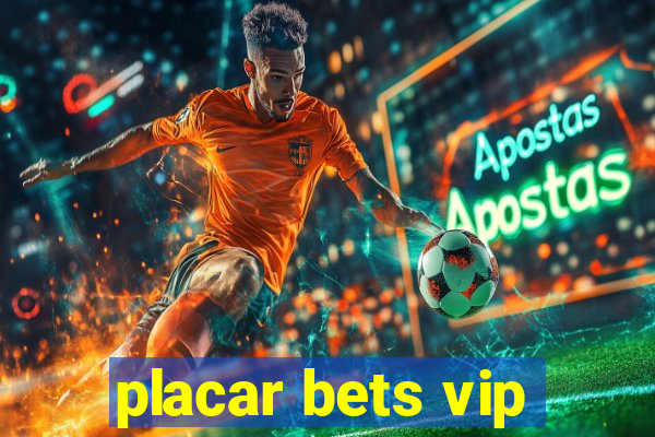 placar bets vip