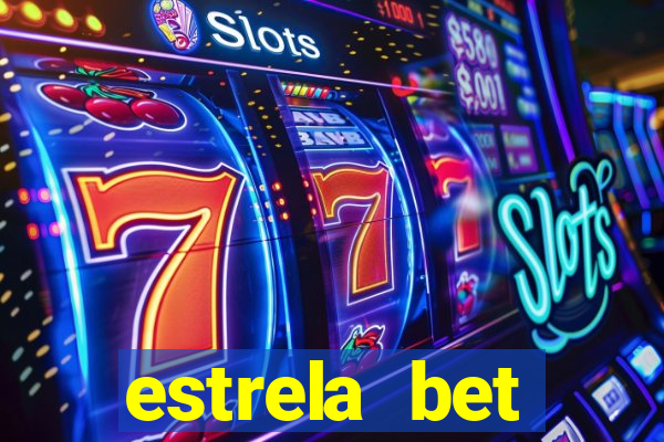 estrela bet horarios pagantes