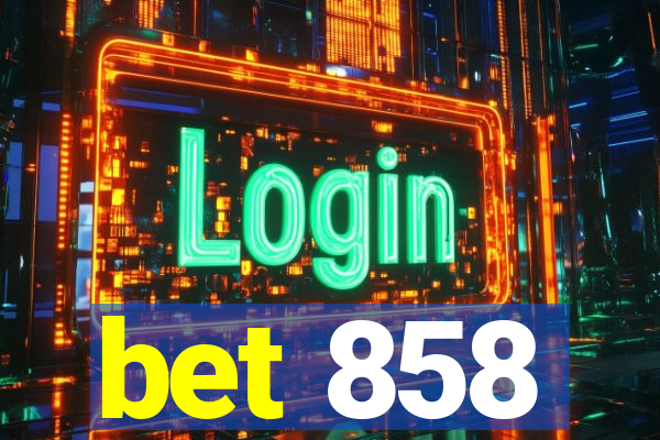 bet 858