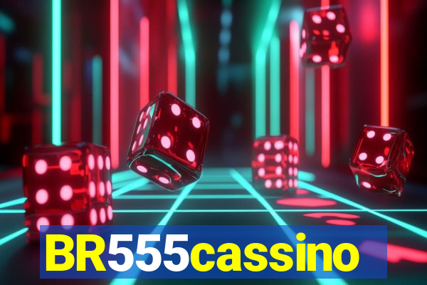 BR555cassino