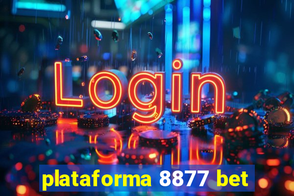 plataforma 8877 bet