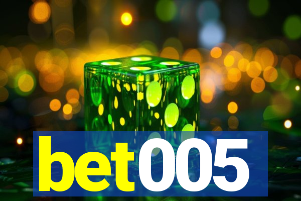 bet005