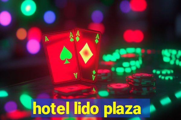 hotel lido plaza