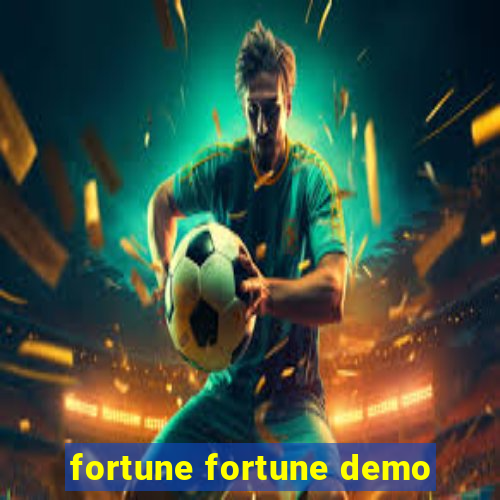 fortune fortune demo