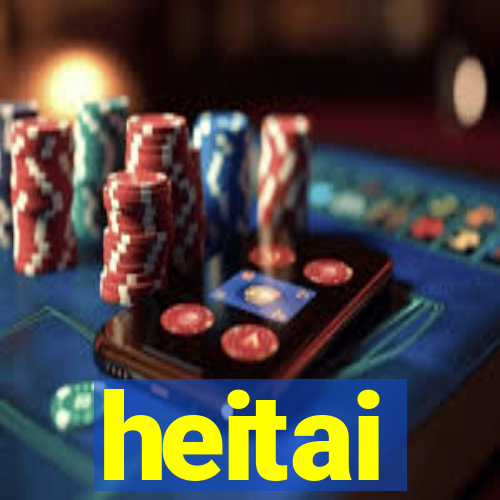 heitai