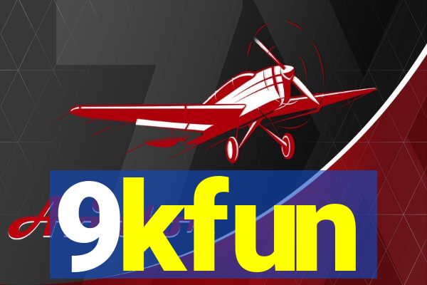 9kfun