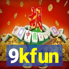 9kfun