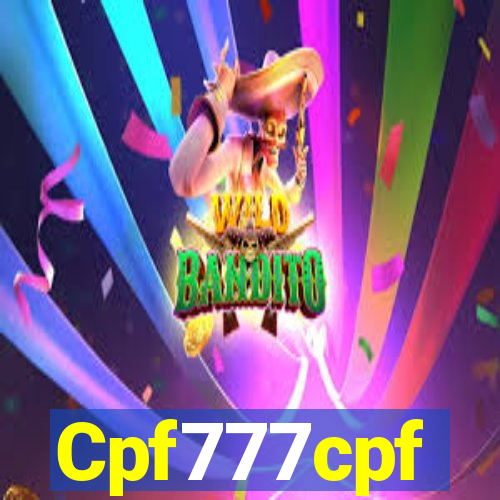 Cpf777cpf