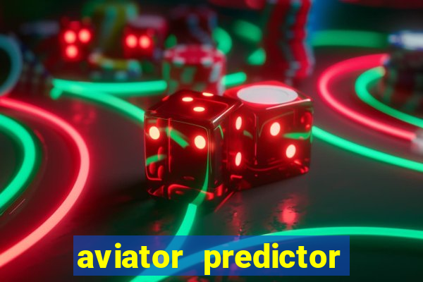 aviator predictor premium apk download