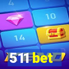 511 bet