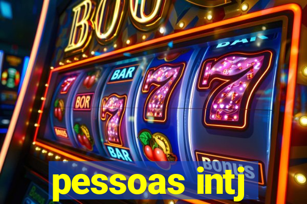 pessoas intj